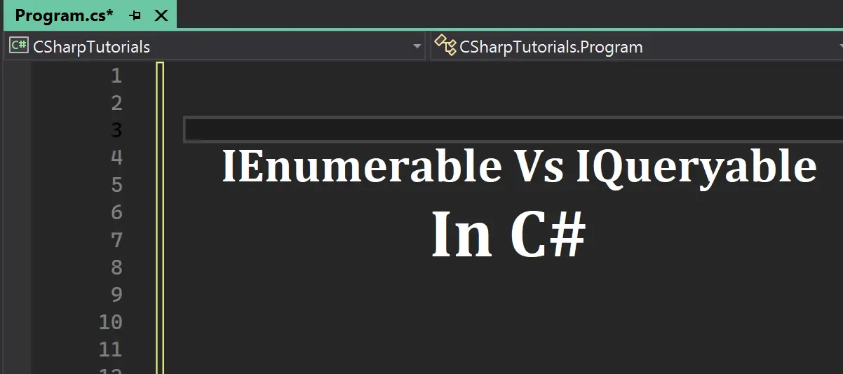 difference between IEnumerable and IQueryable in C#